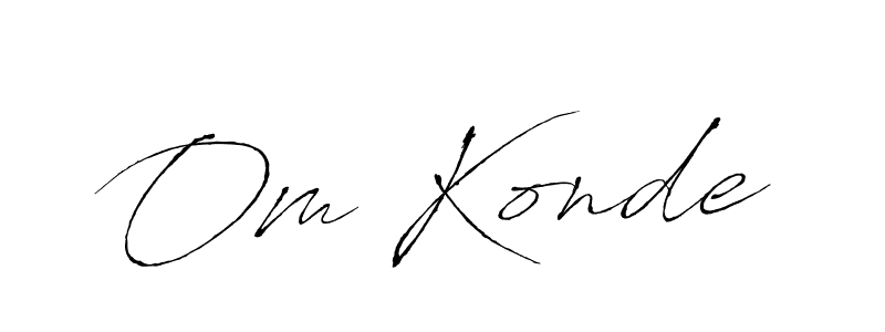 Also we have Om Konde name is the best signature style. Create professional handwritten signature collection using Antro_Vectra autograph style. Om Konde signature style 6 images and pictures png