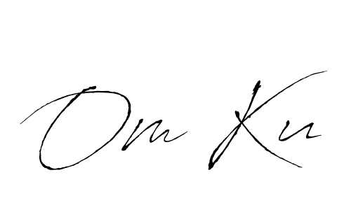 Also we have Om Ku name is the best signature style. Create professional handwritten signature collection using Antro_Vectra autograph style. Om Ku signature style 6 images and pictures png