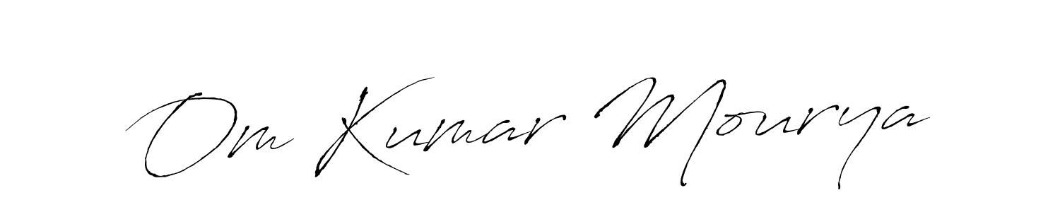 Make a short Om Kumar Mourya signature style. Manage your documents anywhere anytime using Antro_Vectra. Create and add eSignatures, submit forms, share and send files easily. Om Kumar Mourya signature style 6 images and pictures png