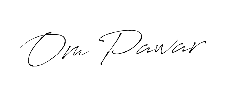 How to make Om Pawar signature? Antro_Vectra is a professional autograph style. Create handwritten signature for Om Pawar name. Om Pawar signature style 6 images and pictures png
