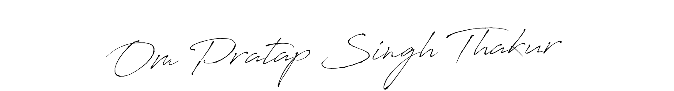 Also You can easily find your signature by using the search form. We will create Om Pratap Singh Thakur name handwritten signature images for you free of cost using Antro_Vectra sign style. Om Pratap Singh Thakur signature style 6 images and pictures png