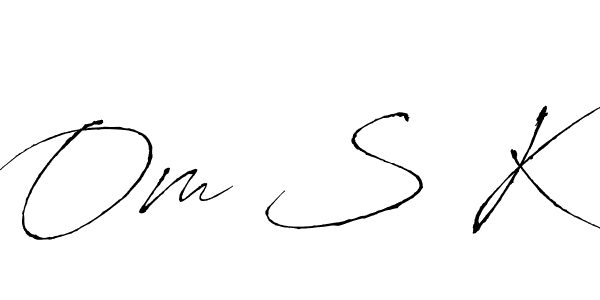 if you are searching for the best signature style for your name Om S K. so please give up your signature search. here we have designed multiple signature styles  using Antro_Vectra. Om S K signature style 6 images and pictures png