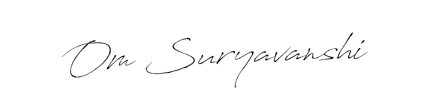 Create a beautiful signature design for name Om Suryavanshi. With this signature (Antro_Vectra) fonts, you can make a handwritten signature for free. Om Suryavanshi signature style 6 images and pictures png