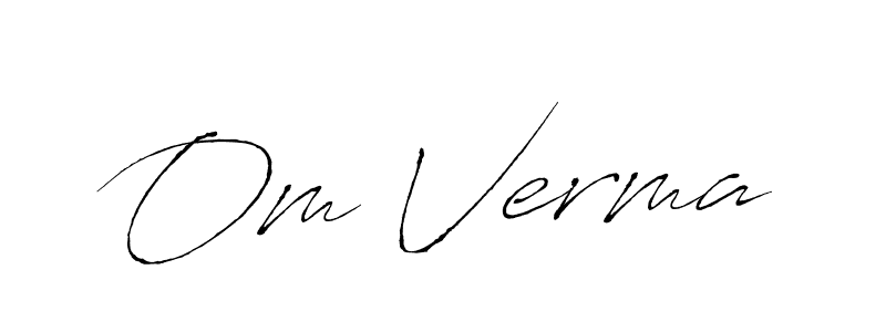 Also we have Om Verma name is the best signature style. Create professional handwritten signature collection using Antro_Vectra autograph style. Om Verma signature style 6 images and pictures png