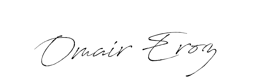 How to make Omair Eroz signature? Antro_Vectra is a professional autograph style. Create handwritten signature for Omair Eroz name. Omair Eroz signature style 6 images and pictures png