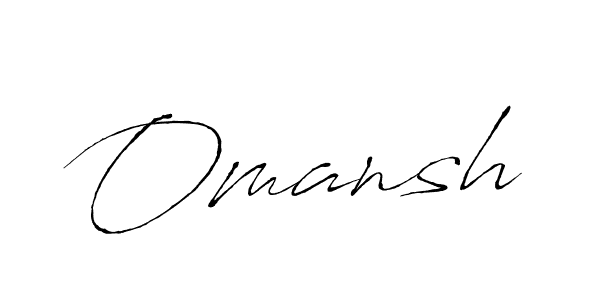 It looks lik you need a new signature style for name Omansh. Design unique handwritten (Antro_Vectra) signature with our free signature maker in just a few clicks. Omansh signature style 6 images and pictures png