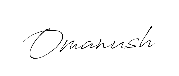 It looks lik you need a new signature style for name Omanush. Design unique handwritten (Antro_Vectra) signature with our free signature maker in just a few clicks. Omanush signature style 6 images and pictures png