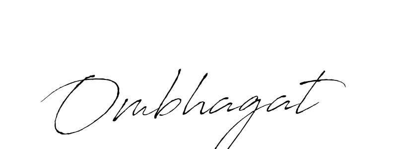 It looks lik you need a new signature style for name Ombhagat. Design unique handwritten (Antro_Vectra) signature with our free signature maker in just a few clicks. Ombhagat signature style 6 images and pictures png