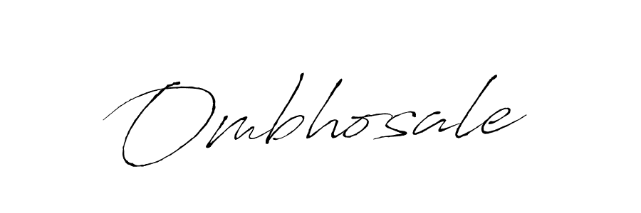 How to make Ombhosale signature? Antro_Vectra is a professional autograph style. Create handwritten signature for Ombhosale name. Ombhosale signature style 6 images and pictures png