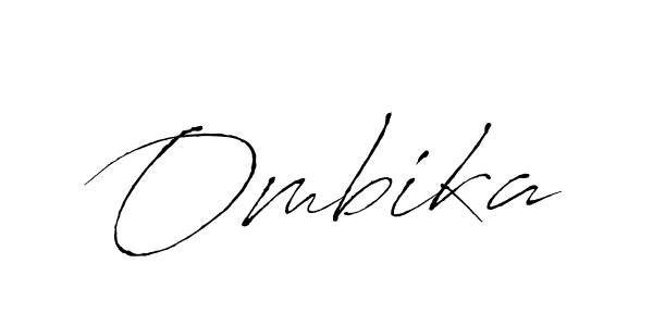 if you are searching for the best signature style for your name Ombika. so please give up your signature search. here we have designed multiple signature styles  using Antro_Vectra. Ombika signature style 6 images and pictures png
