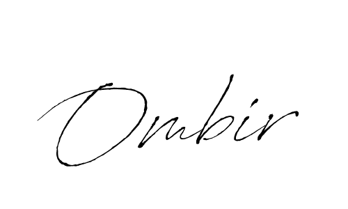 Also we have Ombir name is the best signature style. Create professional handwritten signature collection using Antro_Vectra autograph style. Ombir signature style 6 images and pictures png