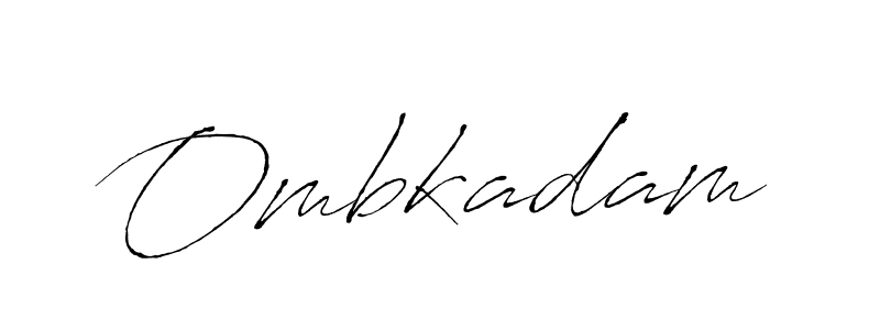 How to make Ombkadam signature? Antro_Vectra is a professional autograph style. Create handwritten signature for Ombkadam name. Ombkadam signature style 6 images and pictures png