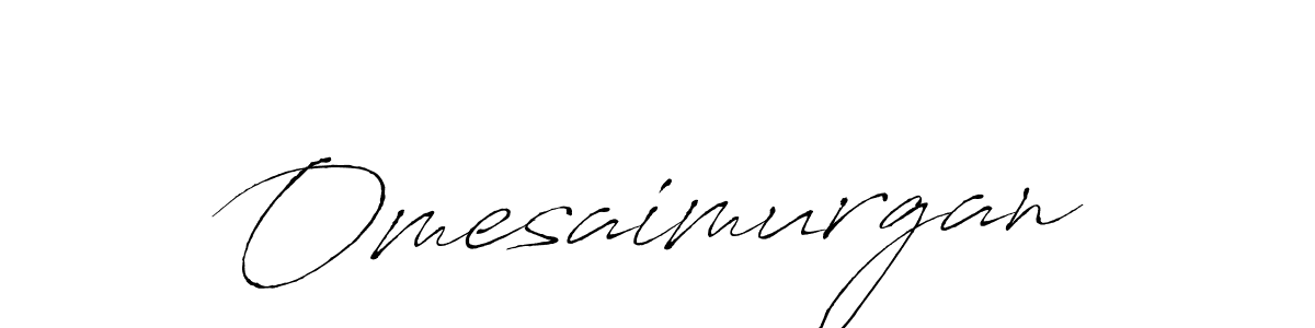 Use a signature maker to create a handwritten signature online. With this signature software, you can design (Antro_Vectra) your own signature for name Omesaimurgan. Omesaimurgan signature style 6 images and pictures png