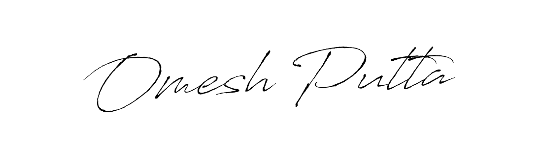 How to make Omesh Putta name signature. Use Antro_Vectra style for creating short signs online. This is the latest handwritten sign. Omesh Putta signature style 6 images and pictures png
