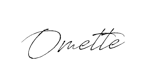 Also we have Omette name is the best signature style. Create professional handwritten signature collection using Antro_Vectra autograph style. Omette signature style 6 images and pictures png