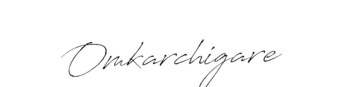 Design your own signature with our free online signature maker. With this signature software, you can create a handwritten (Antro_Vectra) signature for name Omkarchigare. Omkarchigare signature style 6 images and pictures png