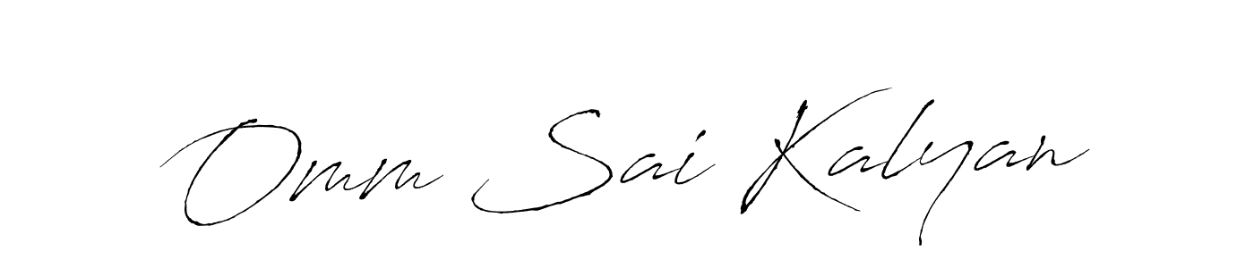 Make a short Omm Sai Kalyan signature style. Manage your documents anywhere anytime using Antro_Vectra. Create and add eSignatures, submit forms, share and send files easily. Omm Sai Kalyan signature style 6 images and pictures png