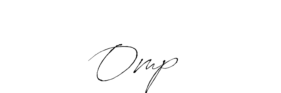 Ompते stylish signature style. Best Handwritten Sign (Antro_Vectra) for my name. Handwritten Signature Collection Ideas for my name Ompते. Ompते signature style 6 images and pictures png