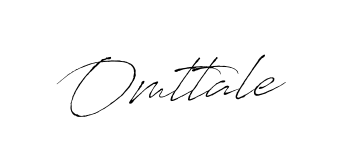 Make a beautiful signature design for name Omttale. With this signature (Antro_Vectra) style, you can create a handwritten signature for free. Omttale signature style 6 images and pictures png