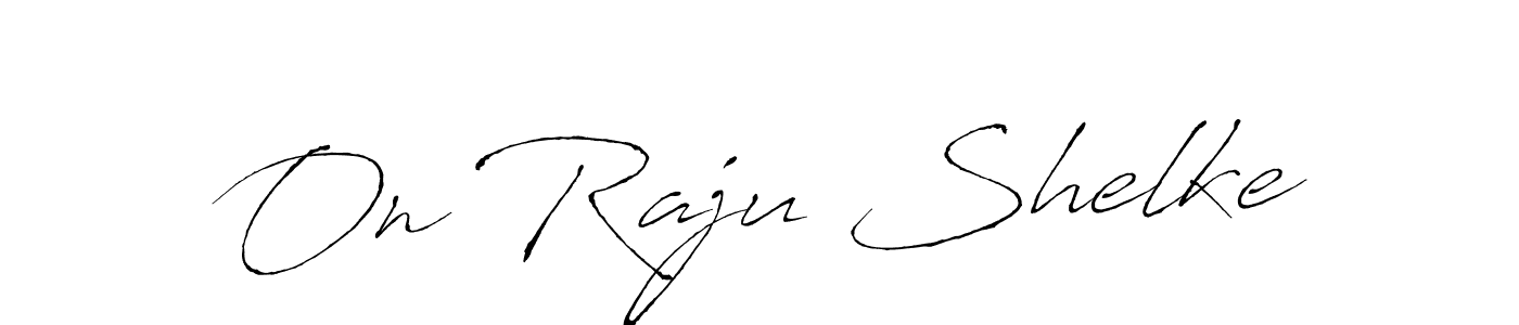 Use a signature maker to create a handwritten signature online. With this signature software, you can design (Antro_Vectra) your own signature for name On Raju Shelke. On Raju Shelke signature style 6 images and pictures png