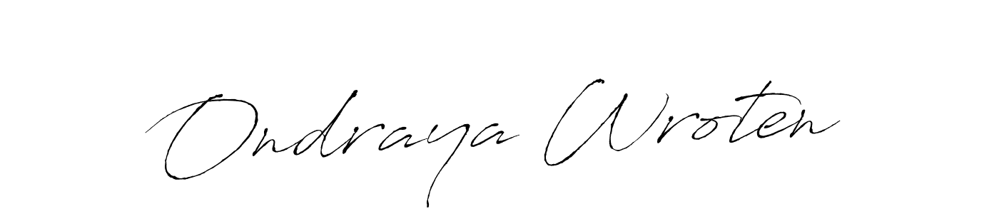 Antro_Vectra is a professional signature style that is perfect for those who want to add a touch of class to their signature. It is also a great choice for those who want to make their signature more unique. Get Ondraya Wroten name to fancy signature for free. Ondraya Wroten signature style 6 images and pictures png