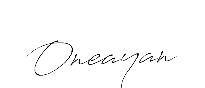 You should practise on your own different ways (Antro_Vectra) to write your name (Oneayan) in signature. don't let someone else do it for you. Oneayan signature style 6 images and pictures png
