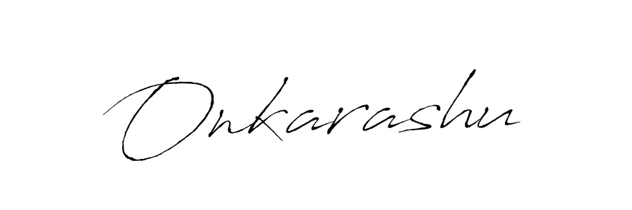 Also we have Onkarashu name is the best signature style. Create professional handwritten signature collection using Antro_Vectra autograph style. Onkarashu signature style 6 images and pictures png