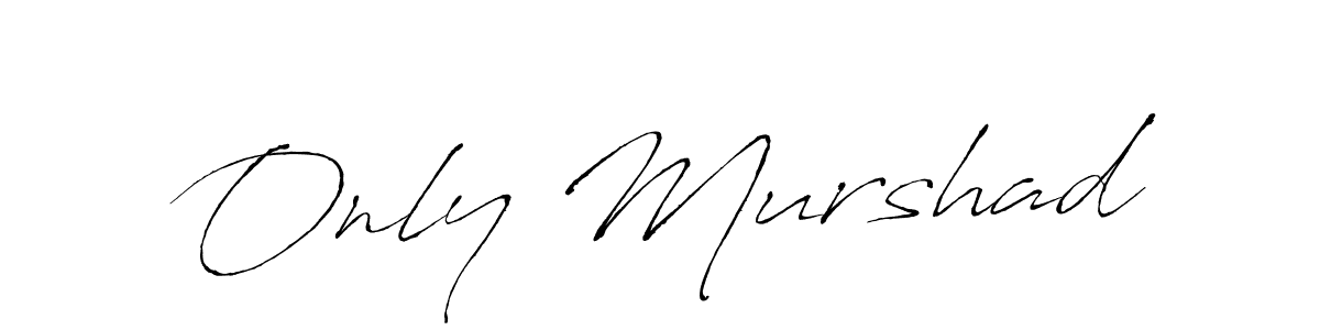 Best and Professional Signature Style for Only Murshad. Antro_Vectra Best Signature Style Collection. Only Murshad signature style 6 images and pictures png