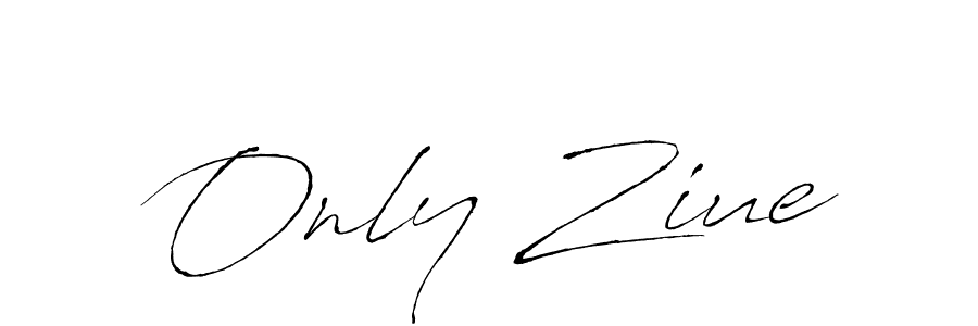 Create a beautiful signature design for name Only Ziue. With this signature (Antro_Vectra) fonts, you can make a handwritten signature for free. Only Ziue signature style 6 images and pictures png