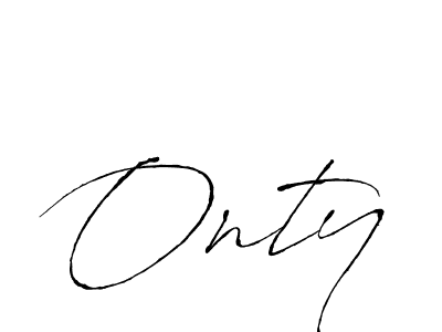 Design your own signature with our free online signature maker. With this signature software, you can create a handwritten (Antro_Vectra) signature for name Onty. Onty signature style 6 images and pictures png