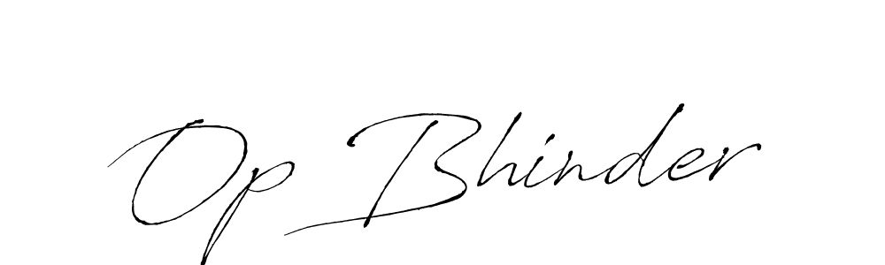 Use a signature maker to create a handwritten signature online. With this signature software, you can design (Antro_Vectra) your own signature for name Op Bhinder. Op Bhinder signature style 6 images and pictures png