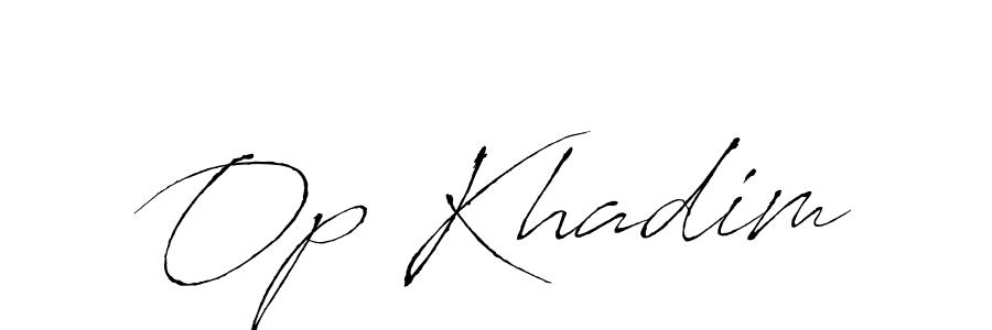 Create a beautiful signature design for name Op Khadim. With this signature (Antro_Vectra) fonts, you can make a handwritten signature for free. Op Khadim signature style 6 images and pictures png