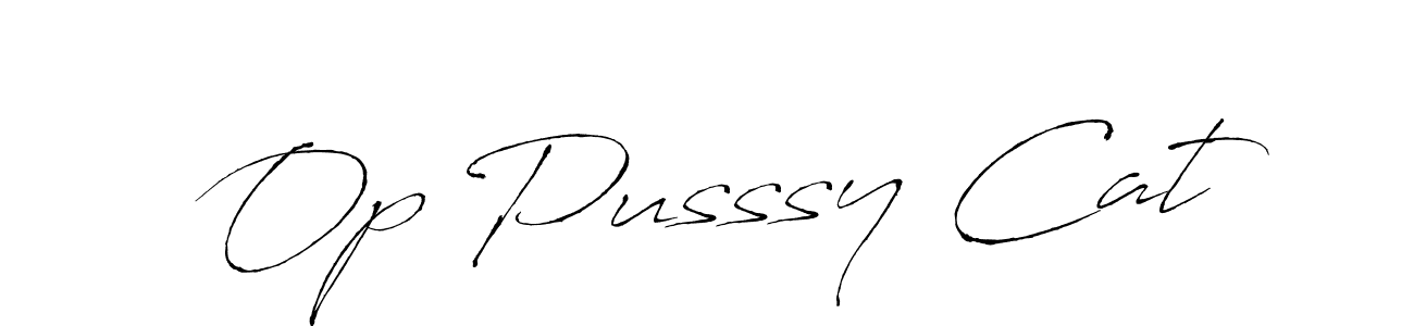 How to make Op Pusssy Cat signature? Antro_Vectra is a professional autograph style. Create handwritten signature for Op Pusssy Cat name. Op Pusssy Cat signature style 6 images and pictures png