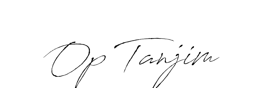 How to make Op Tanjim name signature. Use Antro_Vectra style for creating short signs online. This is the latest handwritten sign. Op Tanjim signature style 6 images and pictures png