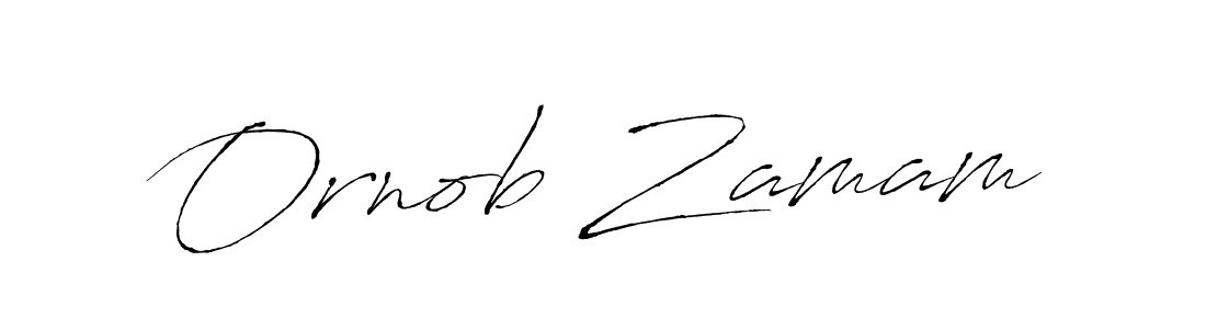 Make a beautiful signature design for name Ornob Zamam. With this signature (Antro_Vectra) style, you can create a handwritten signature for free. Ornob Zamam signature style 6 images and pictures png