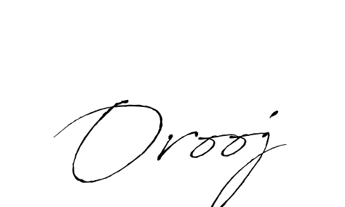 Also we have Orooj name is the best signature style. Create professional handwritten signature collection using Antro_Vectra autograph style. Orooj signature style 6 images and pictures png