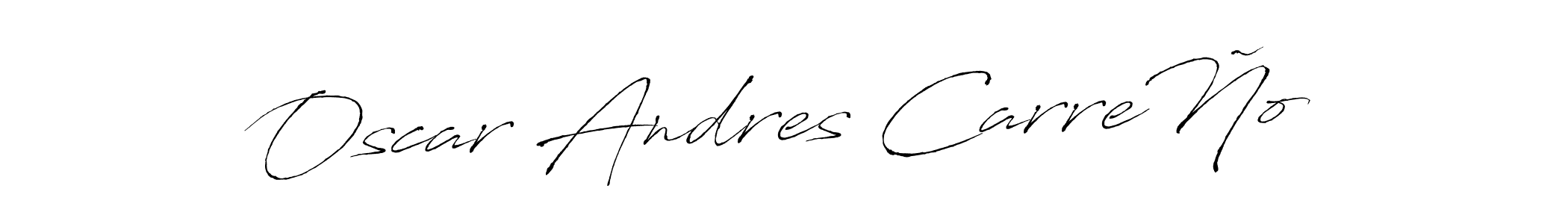 Make a beautiful signature design for name Oscar Andres CarreÑo. With this signature (Antro_Vectra) style, you can create a handwritten signature for free. Oscar Andres CarreÑo signature style 6 images and pictures png