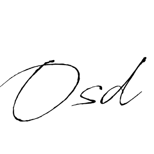 You should practise on your own different ways (Antro_Vectra) to write your name (Osd) in signature. don't let someone else do it for you. Osd signature style 6 images and pictures png