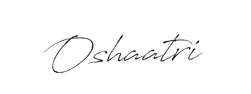 Use a signature maker to create a handwritten signature online. With this signature software, you can design (Antro_Vectra) your own signature for name Oshaatri. Oshaatri signature style 6 images and pictures png