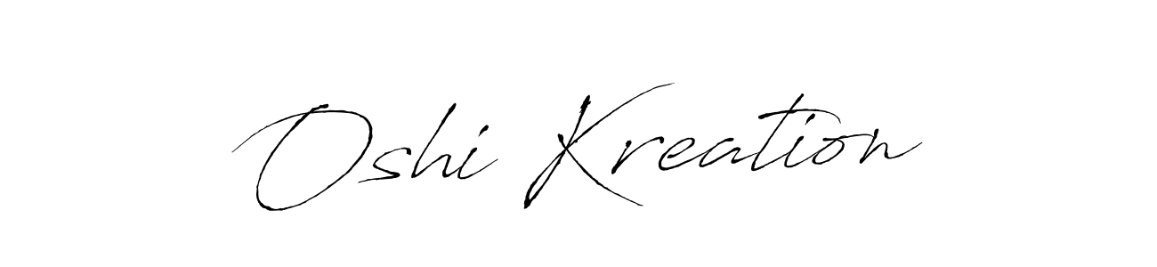 How to make Oshi Kreation signature? Antro_Vectra is a professional autograph style. Create handwritten signature for Oshi Kreation name. Oshi Kreation signature style 6 images and pictures png