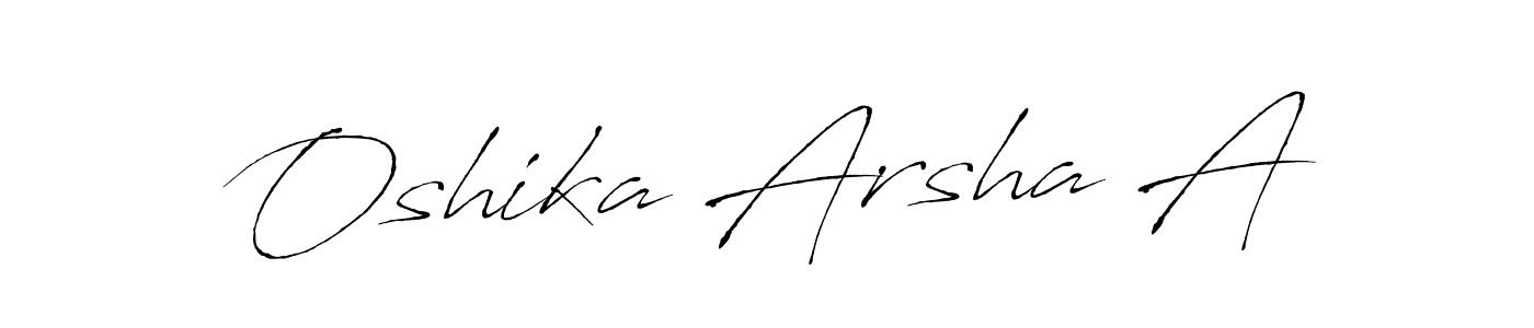 Also we have Oshika Arsha A name is the best signature style. Create professional handwritten signature collection using Antro_Vectra autograph style. Oshika Arsha A signature style 6 images and pictures png