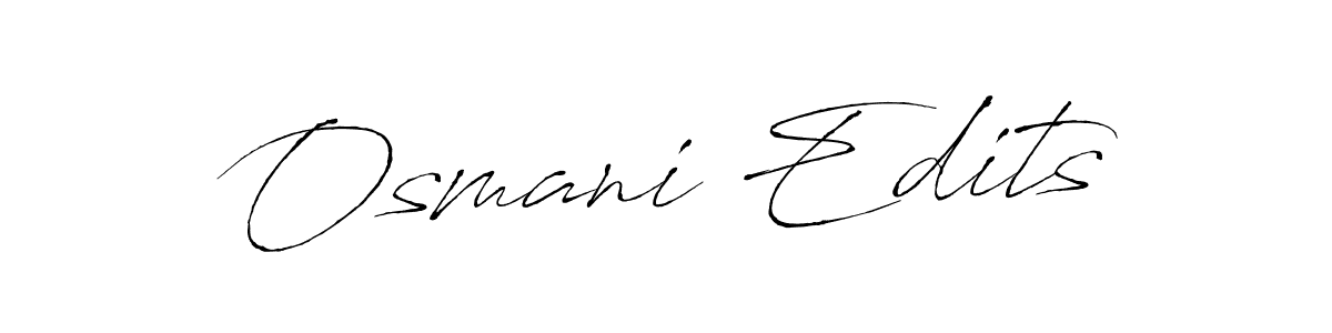 This is the best signature style for the Osmani Edits name. Also you like these signature font (Antro_Vectra). Mix name signature. Osmani Edits signature style 6 images and pictures png