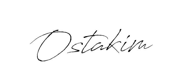 Also we have Ostakim name is the best signature style. Create professional handwritten signature collection using Antro_Vectra autograph style. Ostakim signature style 6 images and pictures png
