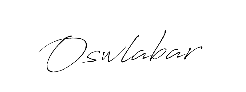 Use a signature maker to create a handwritten signature online. With this signature software, you can design (Antro_Vectra) your own signature for name Oswlabar. Oswlabar signature style 6 images and pictures png