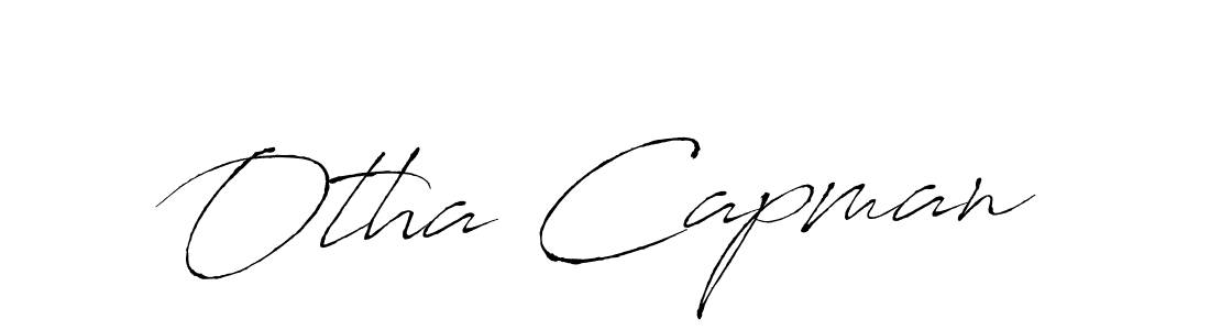 if you are searching for the best signature style for your name Otha Capman. so please give up your signature search. here we have designed multiple signature styles  using Antro_Vectra. Otha Capman signature style 6 images and pictures png