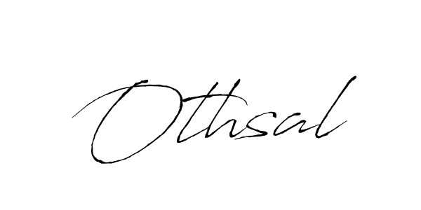 You should practise on your own different ways (Antro_Vectra) to write your name (Othsal) in signature. don't let someone else do it for you. Othsal signature style 6 images and pictures png