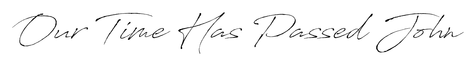 Check out images of Autograph of Our Time Has Passed John name. Actor Our Time Has Passed John Signature Style. Antro_Vectra is a professional sign style online. Our Time Has Passed John signature style 6 images and pictures png