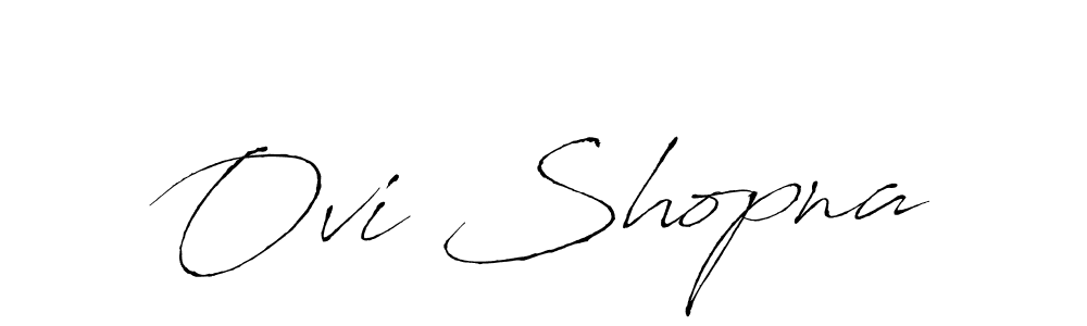 Create a beautiful signature design for name Ovi Shopna. With this signature (Antro_Vectra) fonts, you can make a handwritten signature for free. Ovi Shopna signature style 6 images and pictures png