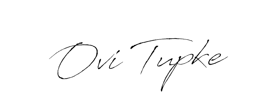 Best and Professional Signature Style for Ovi Tupke. Antro_Vectra Best Signature Style Collection. Ovi Tupke signature style 6 images and pictures png