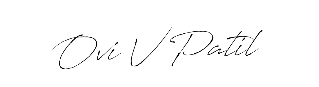 if you are searching for the best signature style for your name Ovi V Patil. so please give up your signature search. here we have designed multiple signature styles  using Antro_Vectra. Ovi V Patil signature style 6 images and pictures png